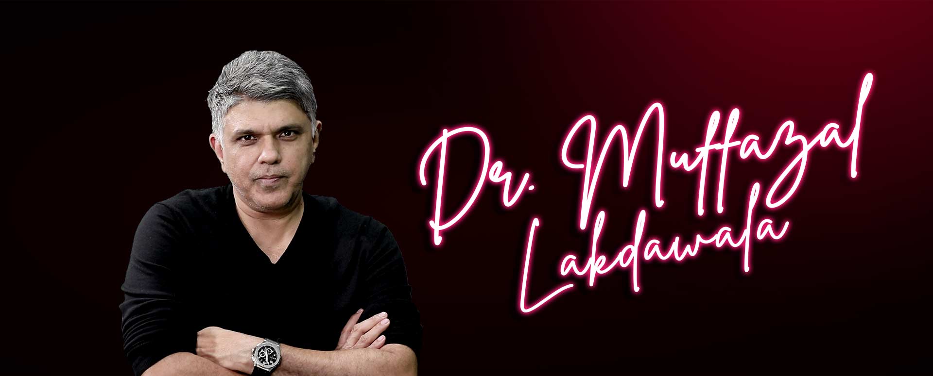 DR MUFFAZAL LAKDAWALA